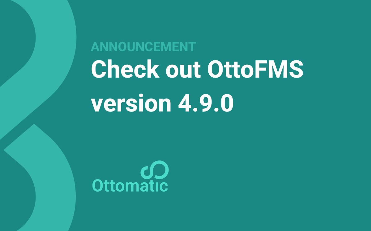 Check out OttoFMS version 4.9.0